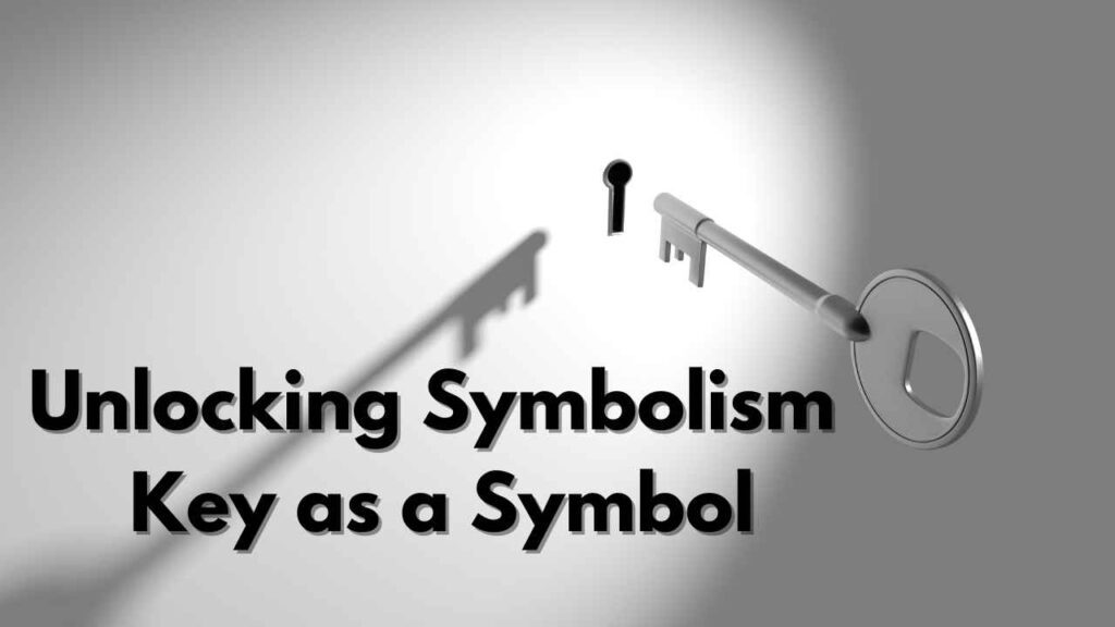 Key as a Symbol