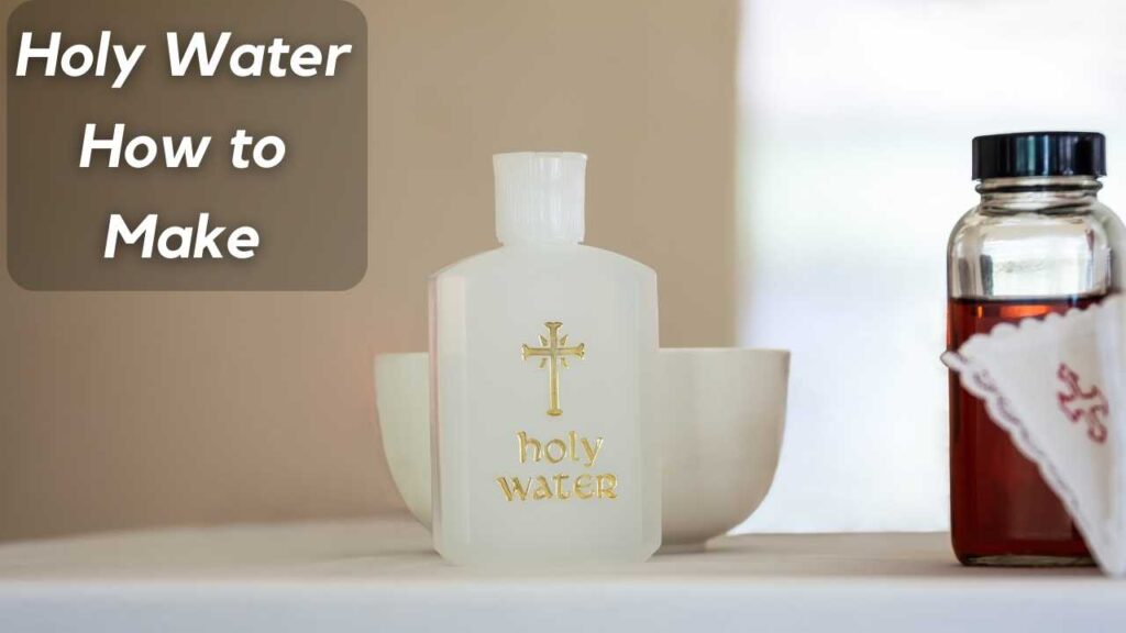 holy water how to make